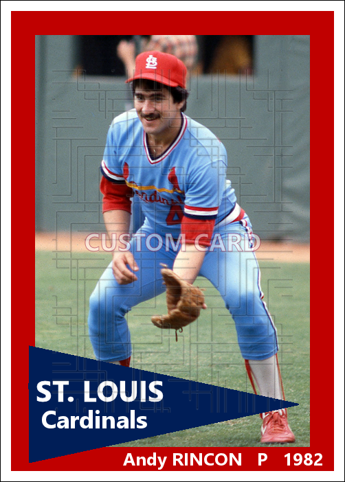 Andy Rincon - 1982 St. Louis Cardinals - choose a size & style