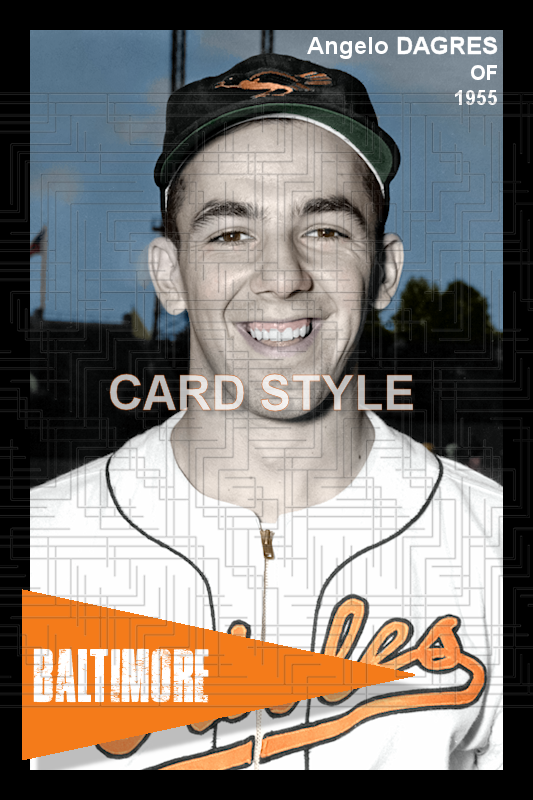 Angelo Dagres - 1955 Baltimore Orioles - choose a size & style