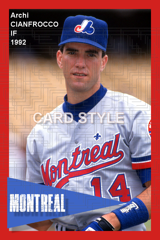 Archi Cianfrocco - 1992 Montreal Expos - choose a size & style