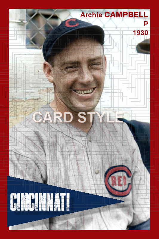 Archie Campbell - 1930 Cincinnati Reds - choose a size & style