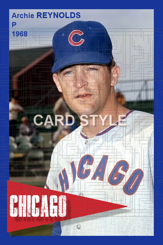 Archie Reynolds - 1968 Chicago Cubs - choose a size & style