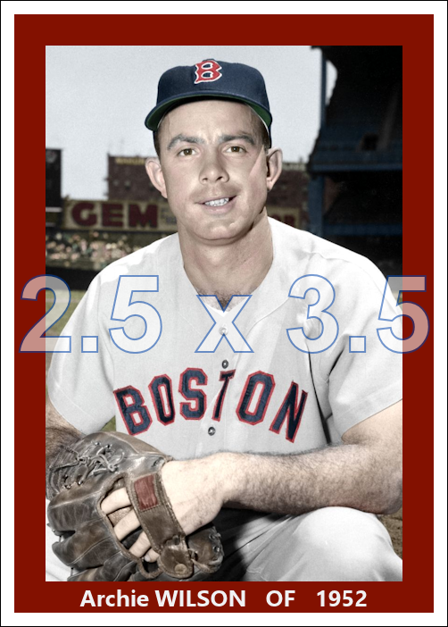Archie Wilson - 1952 Boston Red Sox - choose a size & style