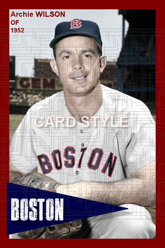 Archie Wilson - 1952 Boston Red Sox - choose a size & style
