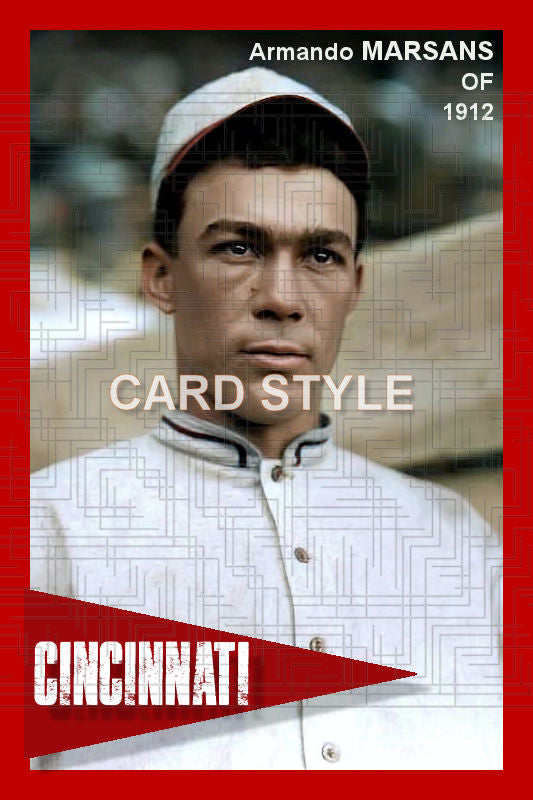 Armando Marsans - 1912 Cincinnati Reds - choose a size & style