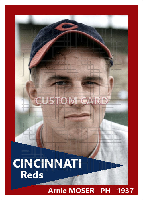 Arnie Moser - 1937 Cincinnati Reds - choose a size & style