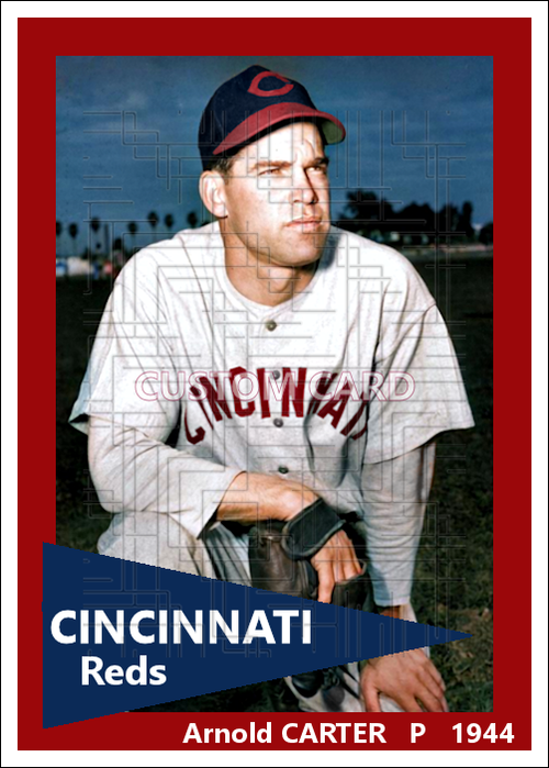 Arnold Carter - 1944 Cincinnati Reds - choose a size & style
