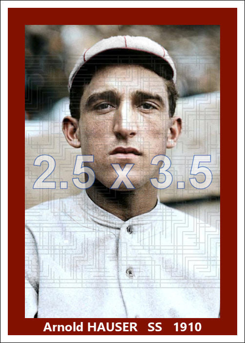 Arnold Hauser - 1910 St. Louis Cardinals - choose a size & style