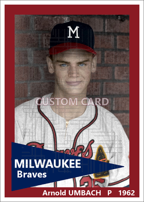 Arnold Umbach - 1962 Milwaukee Braves - choose a size & style
