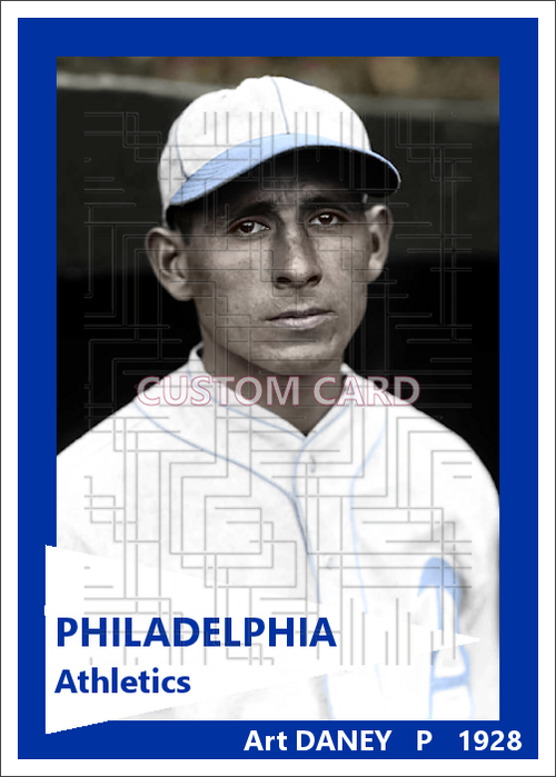 Art Daney - 1928 Philadelphia Athletics - choose a size & style