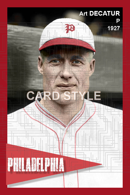 Art Decatur - 1927 Philadelphia Phillies - choose a size & style