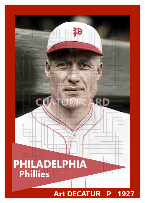 Art Decatur - 1927 Philadelphia Phillies - choose a size & style