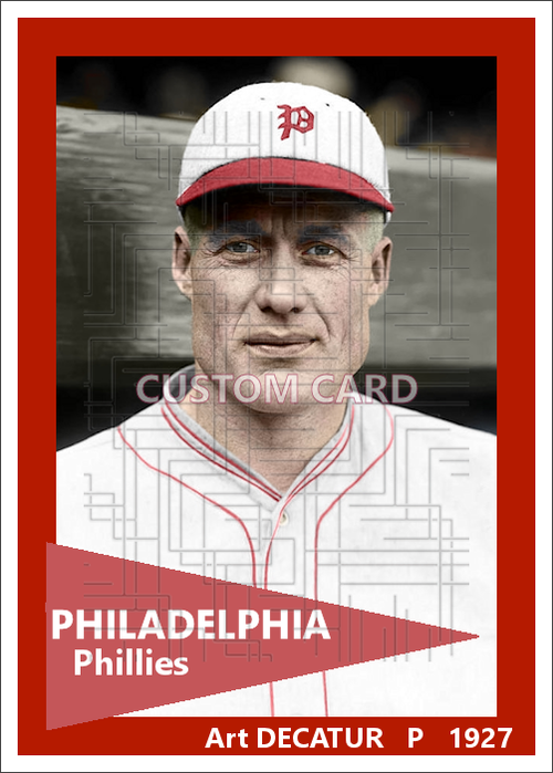 Art Decatur - 1927 Philadelphia Phillies - choose a size & style