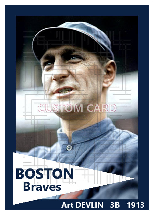 Art Devlin - 1913 Boston Braves - choose a size & style