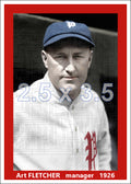 Art Fletcher - 1926 Philadelphia Phillies - choose a size & style