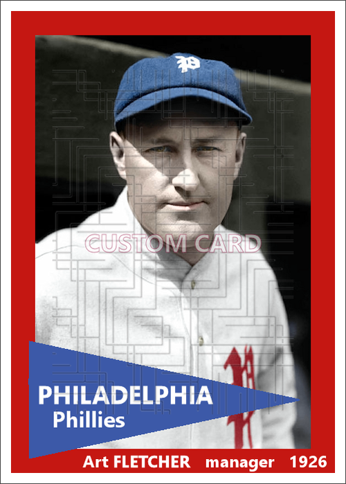 Art Fletcher - 1926 Philadelphia Phillies - choose a size & style