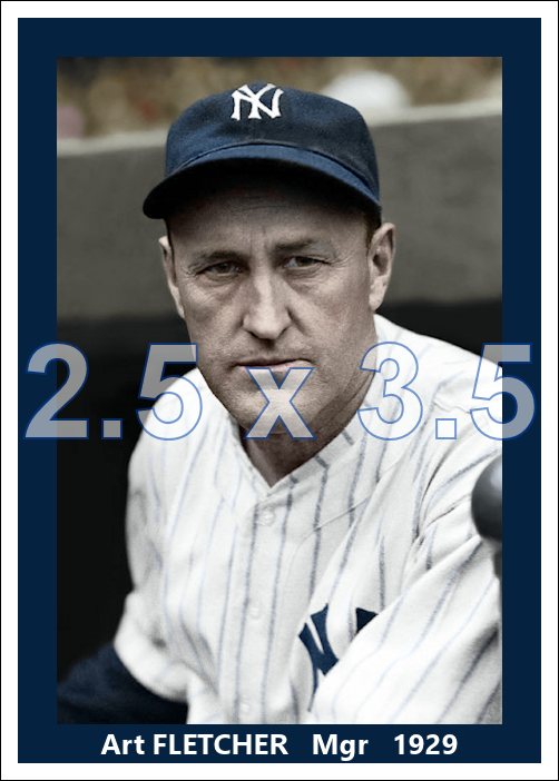 Art Fletcher - 1929 New York Yankees - choose a size & style