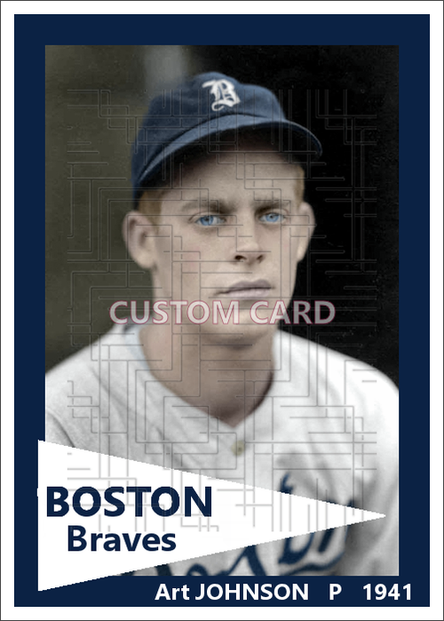 Art Johnson - 1941 Boston Braves - choose a size & style