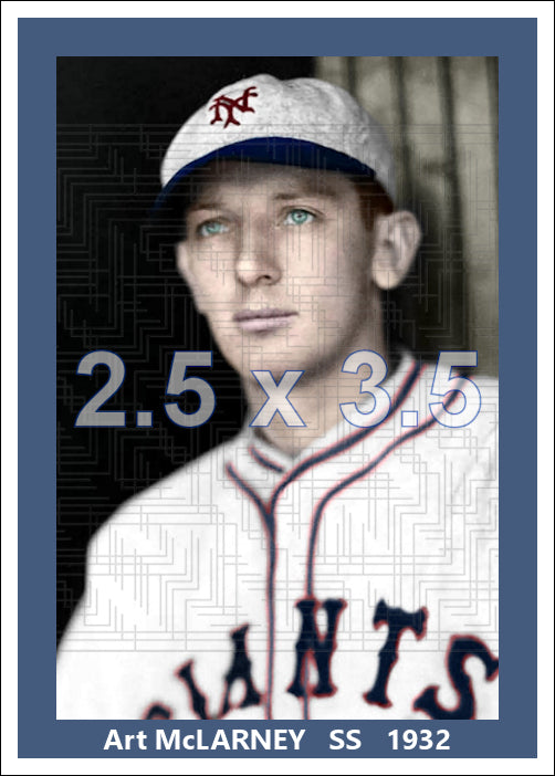 Art McLarney - 1932 New York Giants - choose a size & style
