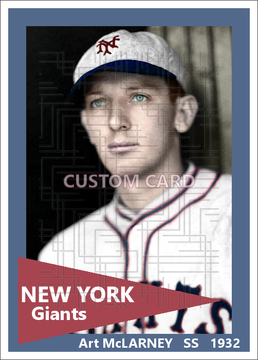 Art McLarney - 1932 New York Giants - choose a size & style