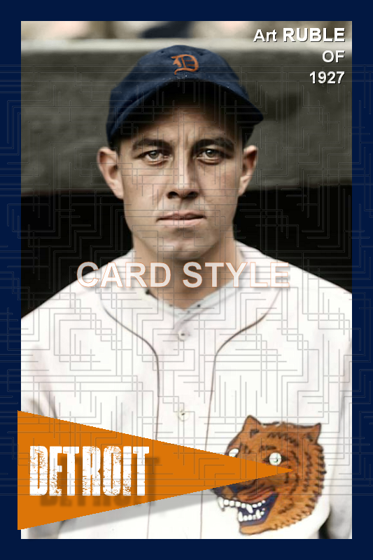 Art Ruble - 1927 Detroit Tigers - choose a size & style