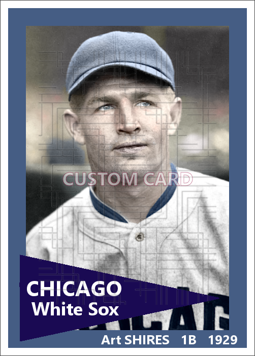 Art Shires - 1929 Chicago White Sox - choose a size & style