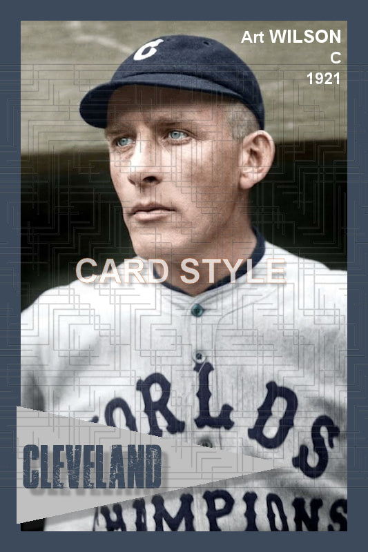Art Wilson - 1921 Cleveland Indians - choose a size & style