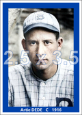 Artie Dede - 1916 Brooklyn Robins - choose a size & style