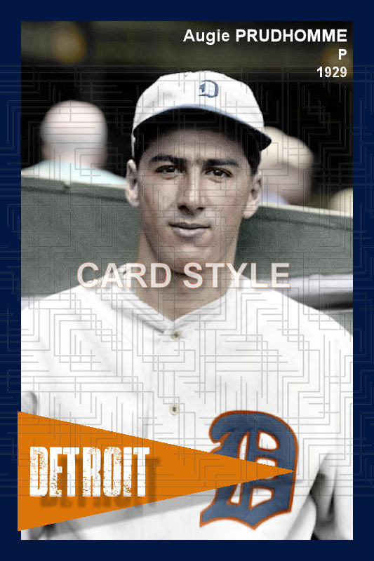 Augie Prudhomme - 1929 Detroit Tigers - choose a size & style