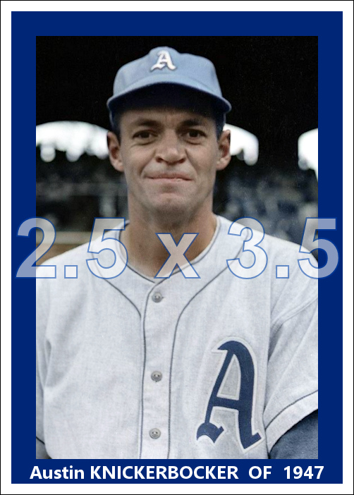 Austin Knickerbocker - 1947 Philadelphia Athletics - choose a size & style