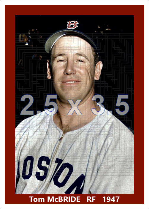 Tom McBride - 1947 Boston Red Sox - choose a size & style