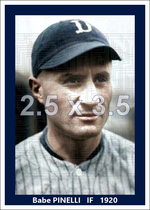 Babe Pinelli - 1920 Detroit Tigers - choose a size & style