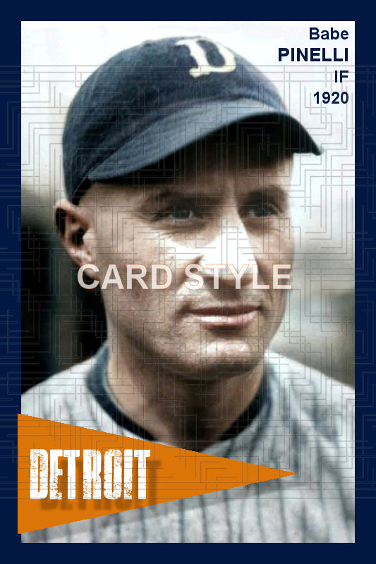 Babe Pinelli - 1920 Detroit Tigers - choose a size & style