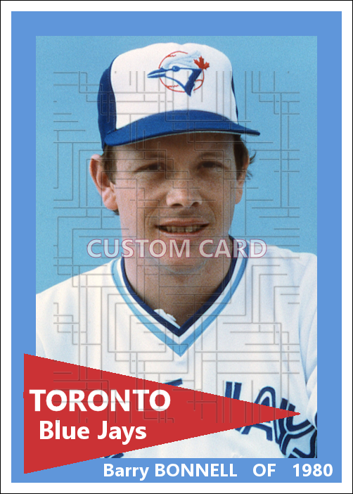Barry Bonnell - 1980 Toronto Blue Jays - choose a size & style
