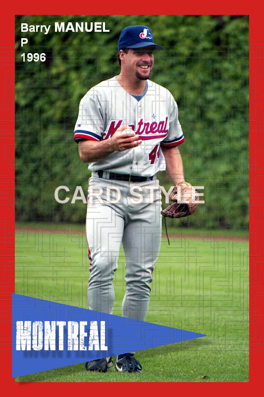 Barry Manuel - 1996 Montreal Expos - choose a size & style