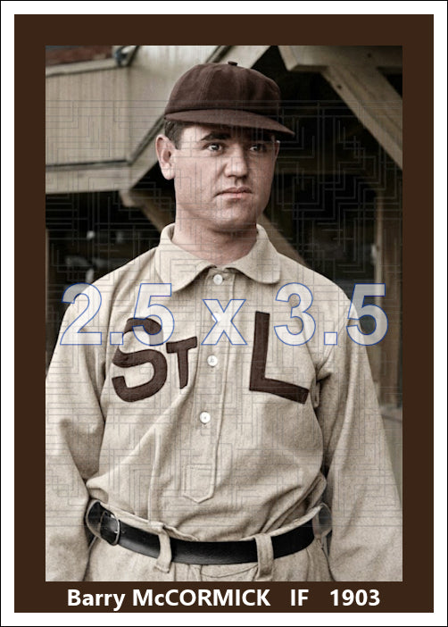 Barry McCormick - 1903 St. Louis Browns - choose a size & style