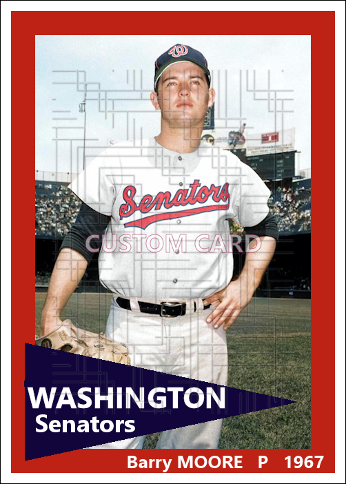 Barry Moore - 1967 Washington Senators - choose a size & style