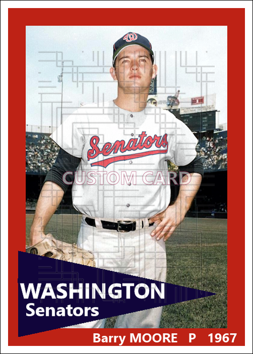 Barry Moore - 1967 Washington Senators - choose a size & style