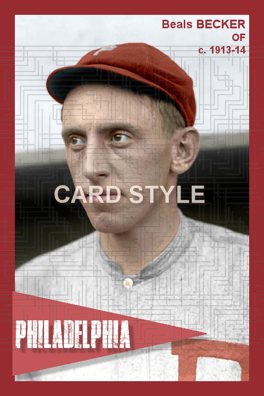 Beals Becker - 1913-14 Philadelphia Phillies - choose a size & style