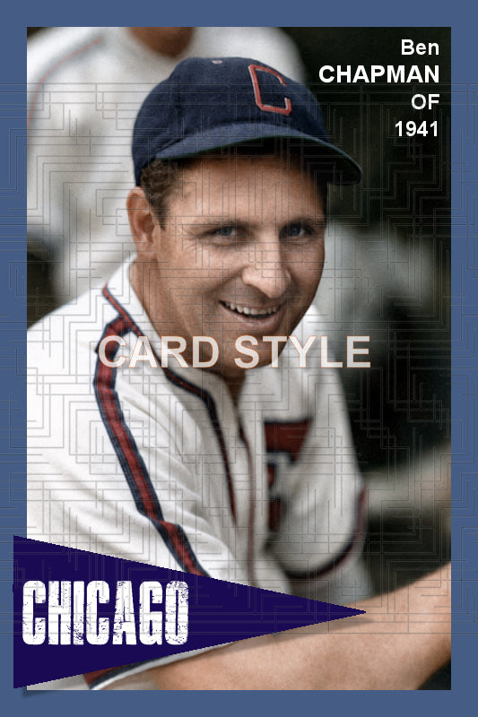 Ben Chapman - 1941 Chicago White Sox - choose a size & style