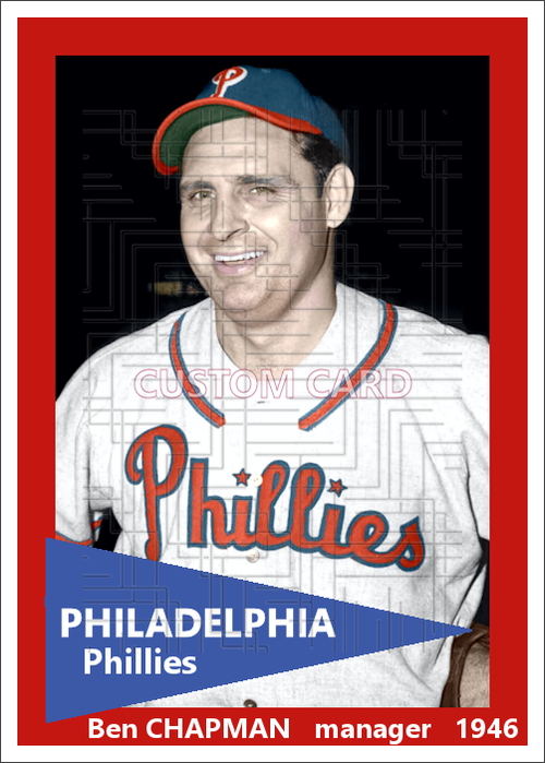 Ben Chapman - 1946 Philadelphia Phillies - choose a size & style