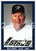 Ben Hines - 1994 Houston Astros- choose a size & style