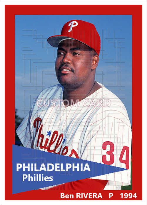 Ben Rivera - 1994 Philadelphia Phillies - choose a size & style