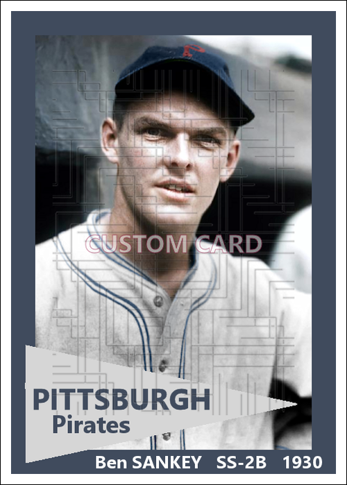 Ben Sankey - 1930 Pittsburgh Pirates - choose a size & style
