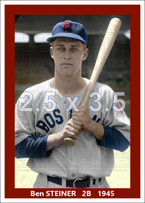 Ben Steiner - 1945 Boston Red Sox - choose a size & style