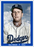 Ben Wade - 1952 Brooklyn Dodgers - choose a size & style