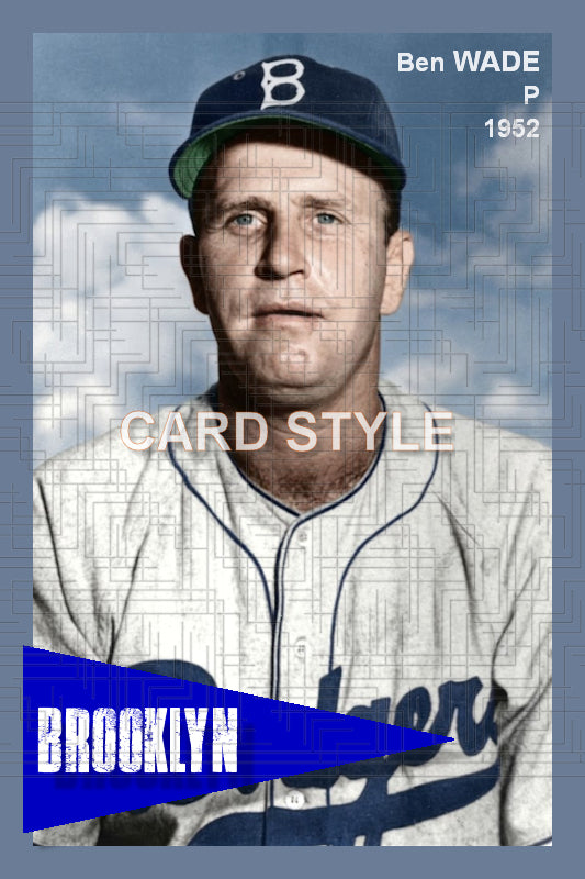 Ben Wade - 1952 Brooklyn Dodgers - choose a size & style