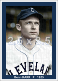 Benn Karr - 1925 Cleveland Indians - choose a size & style