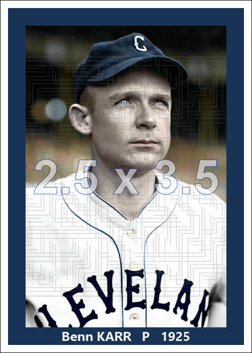 Benn Karr - 1925 Cleveland Indians - choose a size & style