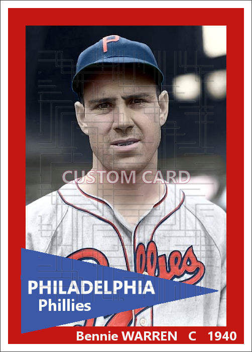 Bennie Warren - 1940 Philadelphia Phillies - choose a size & style