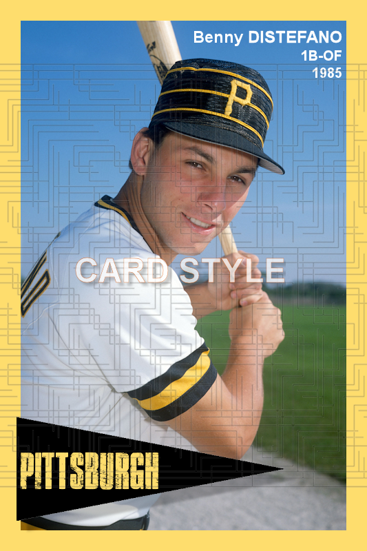 Benny Distefano - 1985 Pittsburgh Pirates - choose a size & style